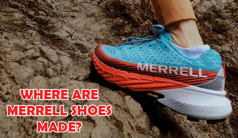 Where Are Merrell Shoes Made