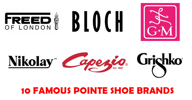 Famous Pointe Shoe Brands