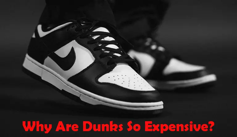 Why Are Dunks So Expensive